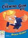 The Chewing-Gum Kid